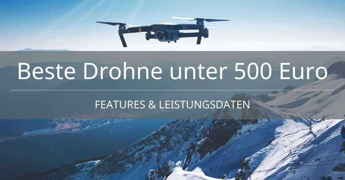 Drohnen unter 500 Euro - FB